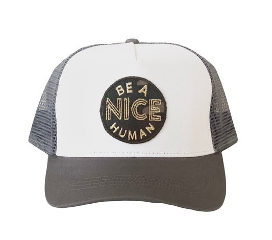 Be a Nice Human Trucker Hat